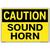 Vestil Sign - Caution Sound Horn