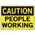 Vestil Sign - Caution People Working