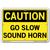 Vestil Caution Go Slow Sound Horn
