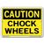 Vestil Caution Chock Wheels