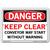 Vestil Danger Keep Clear Conveyor