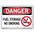 Vestil Danger Fuel Storage No Smoking
