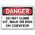 Vestil Danger Do Not Climb Sit Walk or Ride on Conveyor