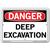 Vestil Danger Deep Excavation