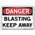 Vestil Danger Blasting Keep Away