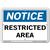 Vestil Notice Restricted Area
