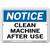 Vestil Notice Clean Machine After Use