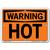 Vestil Warning Hot