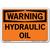 Vestil Warning Hydraulic Oil